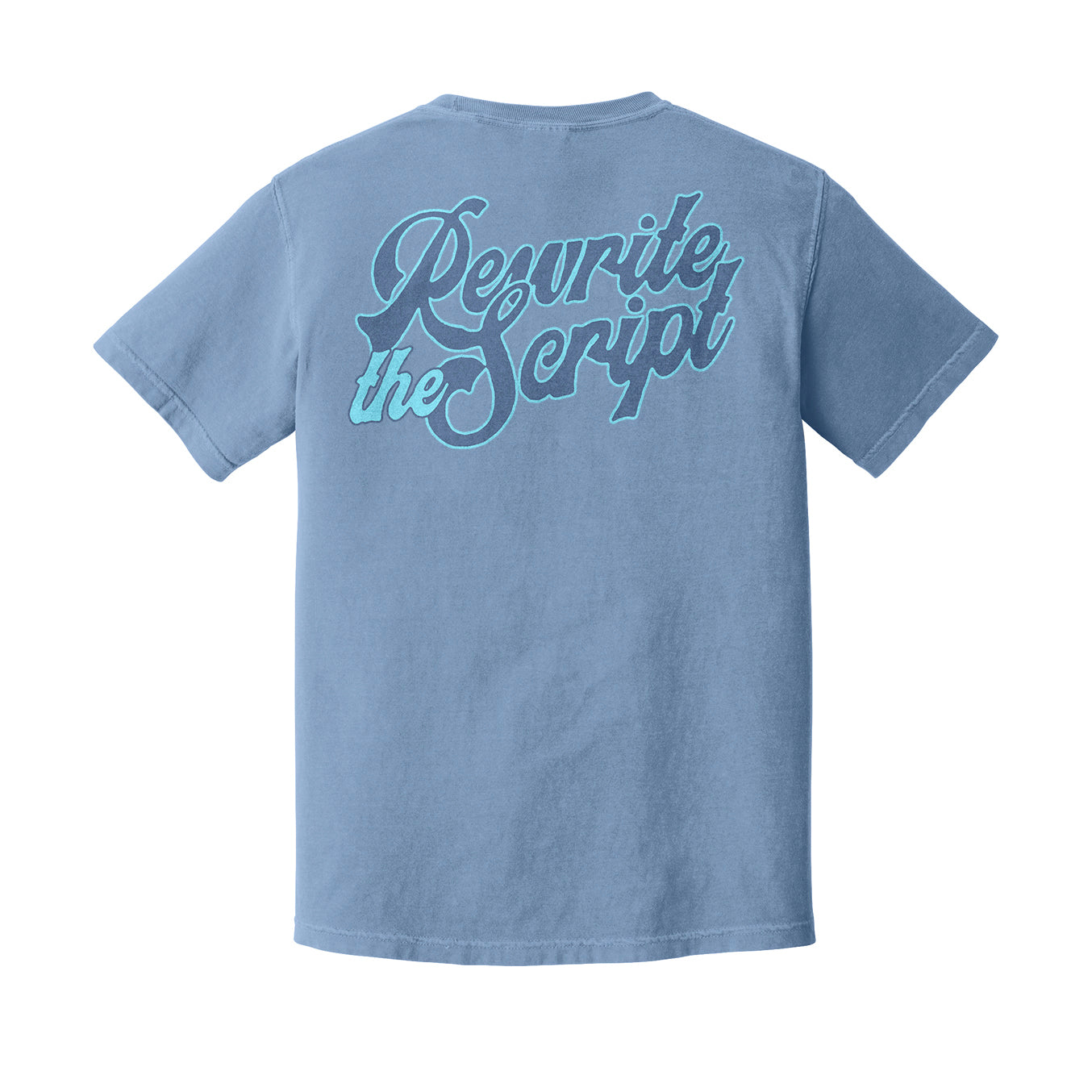 Rewrite the Script Comfort Colors Tee